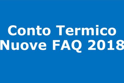 Nuove FAQ 2018 relative al Conto Termico
